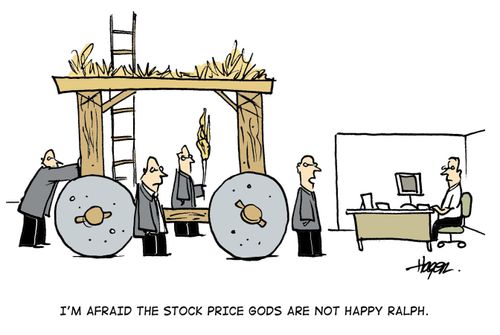 'I'm afraid the stock price gods are not happy Ralph.'