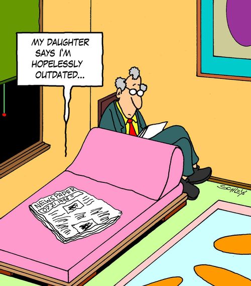 'My daughter says I'm hopelessly outdated...'