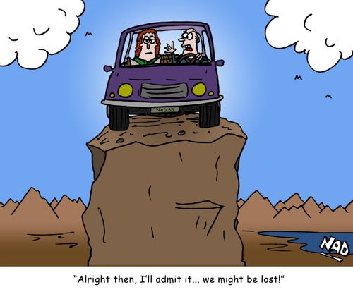 'Alright then, I'll admit it... we might be lost!'