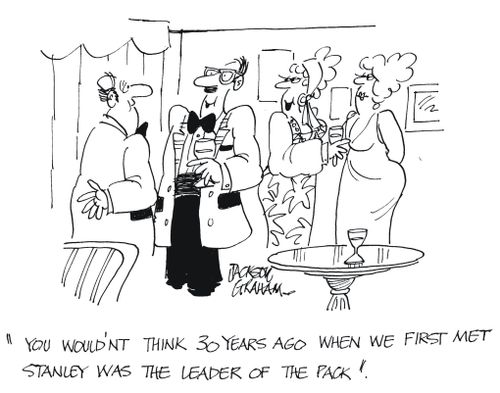 'You wouldn't think 30 years ago when we first met Stanley was the leader of the pack.'