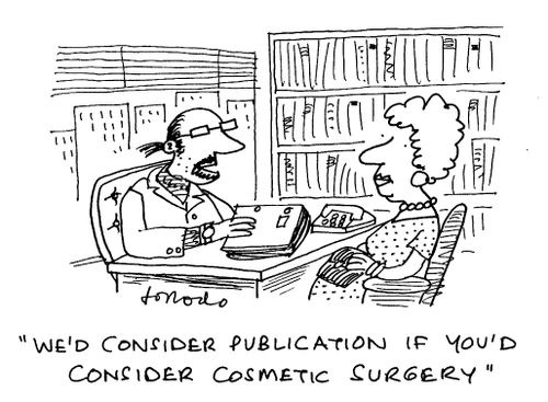 "We'd consider publication if you'd consider cosmetic surgery."