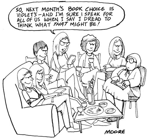 "Next month's book choice is Violet's - and I speak for everyone when I dread to say what I think it might be!"