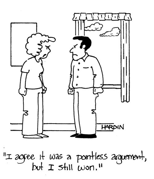'I agree it was a pointless arguement, but I still won.'