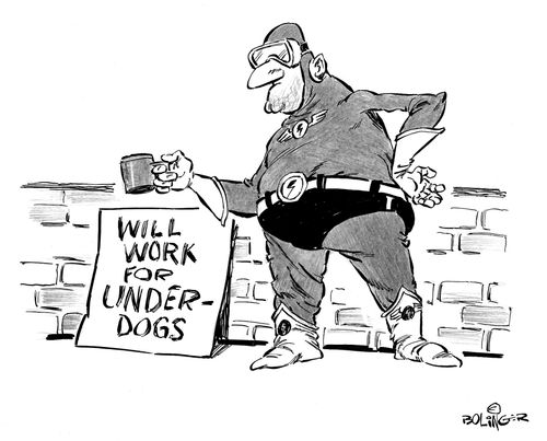 Beggar in superhero costume. Sign reads 'Will work for underdogs'.