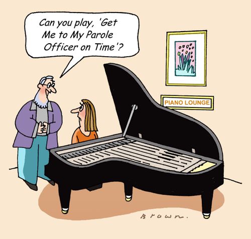 Musical request "Can you play 'Get me to my parole officer on time'?"