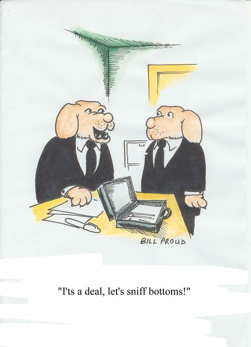 'It's a deal, lets sniff bottoms!'
