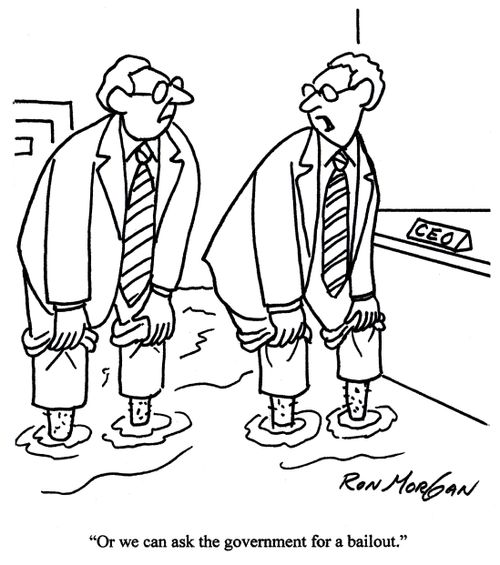 'Or we can ask the government for a bailout.'
