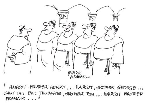 "Haircuts...cast out evil thoughts..."