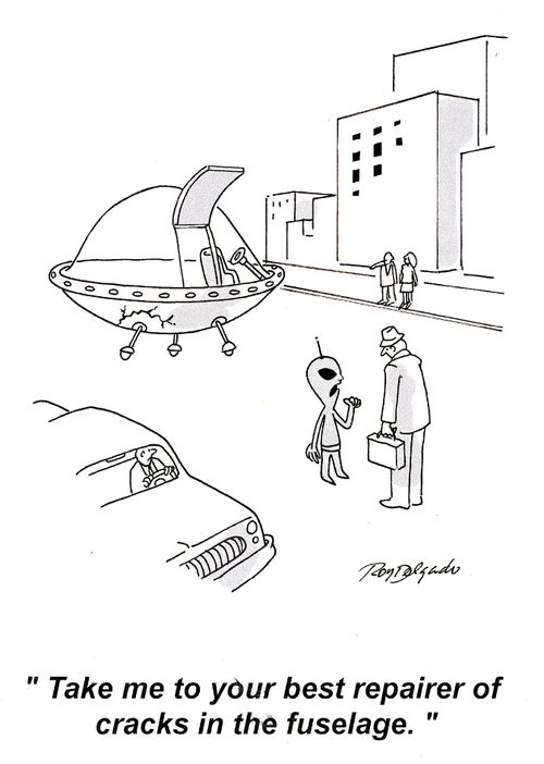 'Take me to your best repairer of cracks in the fuselage.'