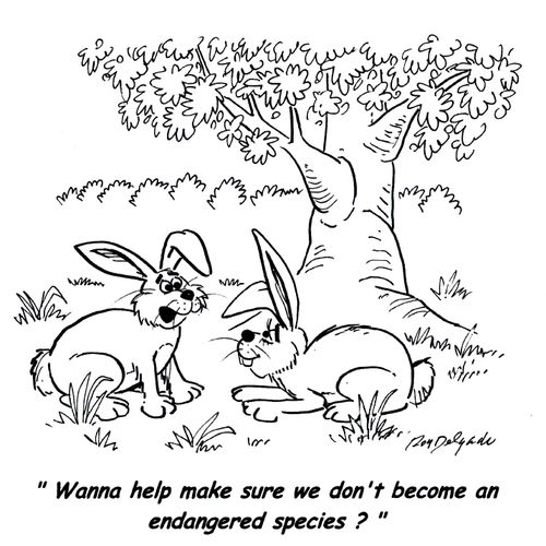 'Wanna help make sure we don't become an endangered species?'