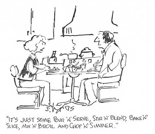 'It's just some Pour 'n' Serve, Stir 'n' Blend, Bake 'n' Slice, Mix 'n' Broil and Chop 'n' Simmer.'