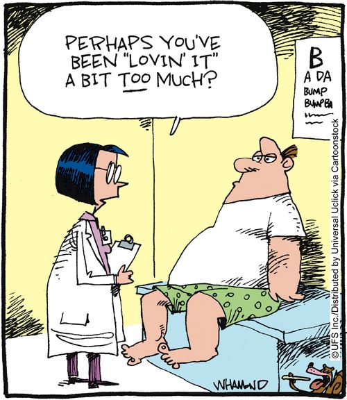 'Perhaps you've been 'lovin it' a bit too much?'