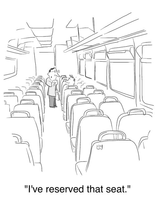 'I've reserved that seat.'