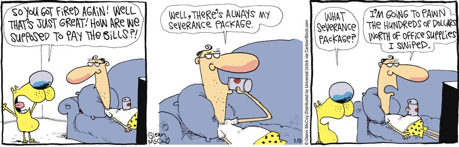 'What severance package?'