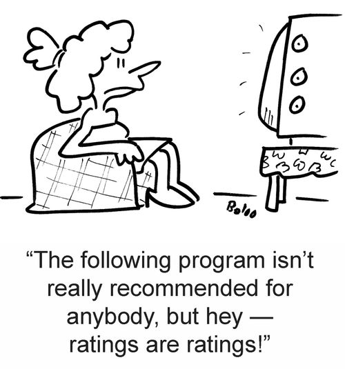 'The following program isn't really recommended for anybody, but hey — ratings are ratings!'