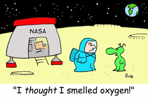 'I thought I smelled oxygen!'