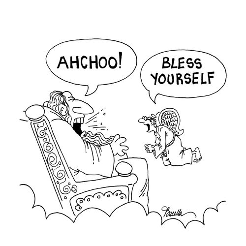 Bless yourself.