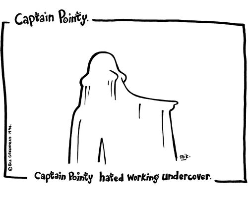 Captain Pointy No.39 - working undercover