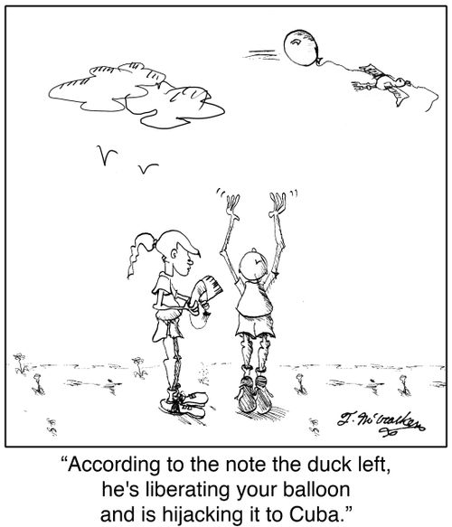 'According to the note the duck left, he's liberating your balloon and is hijacking it to Cuba.'