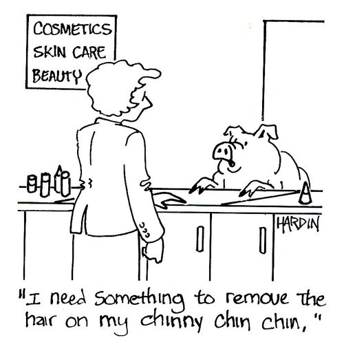 'I need something to remove the hair on my chinny chin chin.'