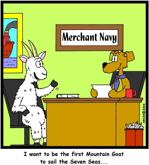 'I want to be the first Mountain Goat to sail the Seven Seas...'