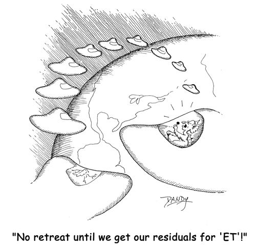 'No retreat until we get our residuals for 'ET'!'