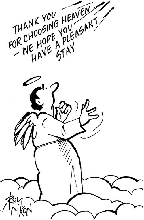 'Thank you for choosing heaven - we hope you have a pleasant stay.'