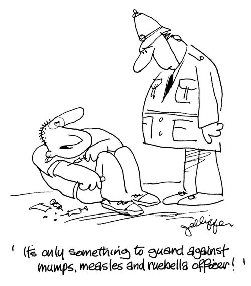 Policeman confronting man injecting himself: 'It's only something to guard against mumps, measles and ruebella officer!'