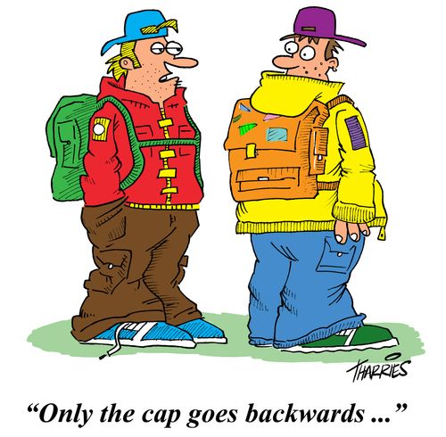 'Only the cap goes backwards...'