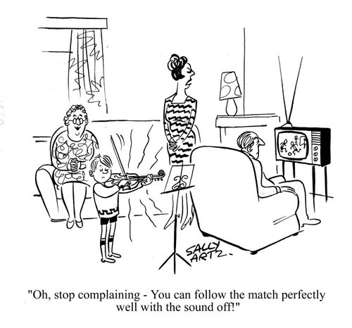 'Oh, stop complaining, you can follow he match perfectly well with the sound off!'