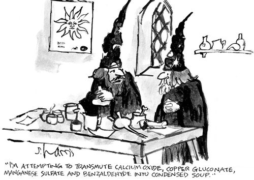 'I'm attempting to transmute calcium oxide, copper gluconate, manganese sulfate and benzaldenyde into condensed soup.'