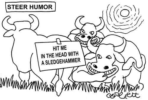 'Hit me in the head with a sledgehammer.'