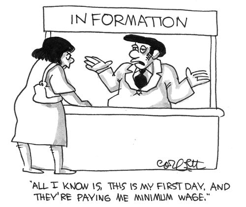"All I know is, this is my first day and they're paying minimum wage."