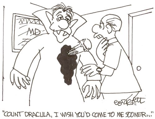 'Count Dracula, I wish you'd come to me sooner...'