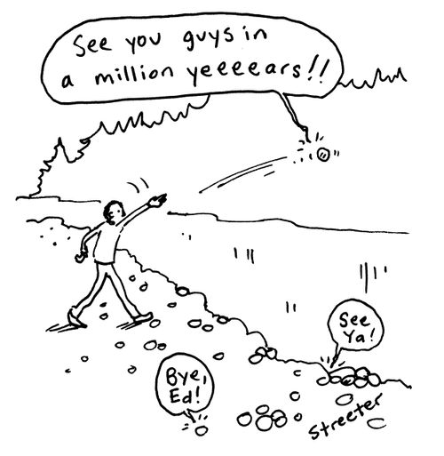 Rock - see you in a million years!