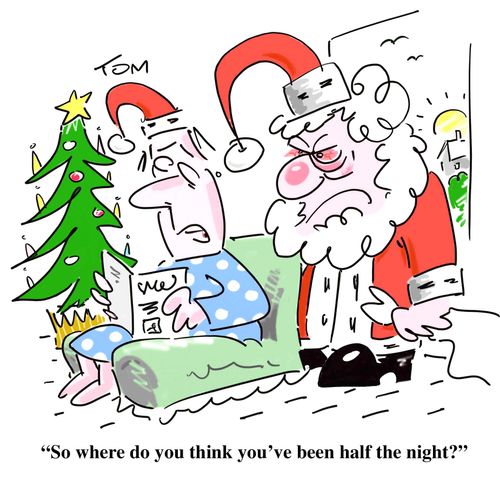 Santa's wife: 'So where do you think you've been half the night?'