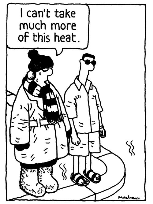 'I can't take much more of this heat.'
