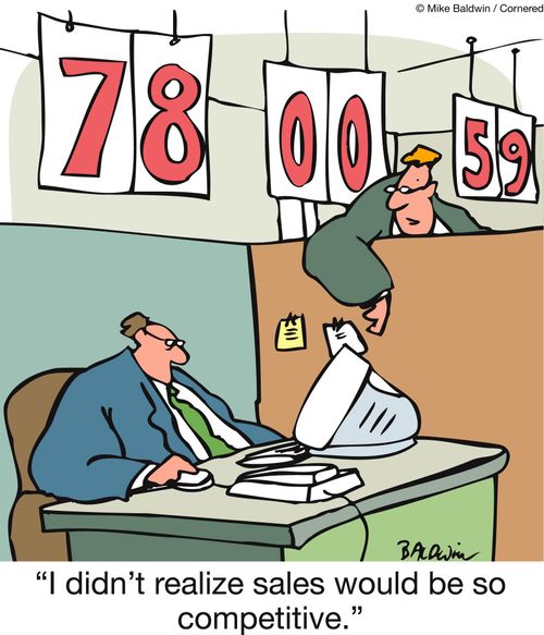 'I didn't realize sales would be so competitive.'