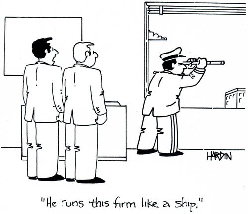 'He runs this firm like a ship.'
