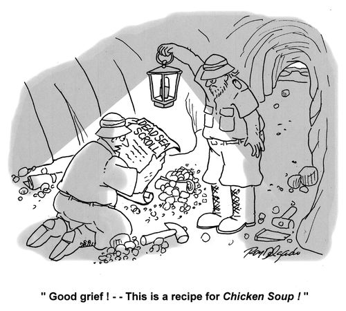 'Good grief! This is a recipe for Chicken Soup!'