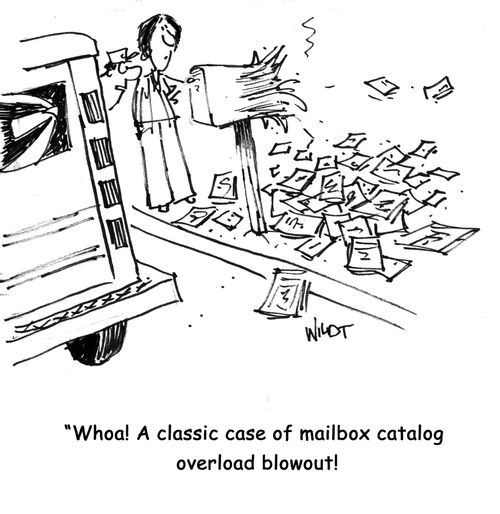 'Whoa! A classic case of mailbox catalog overload blowout!'
