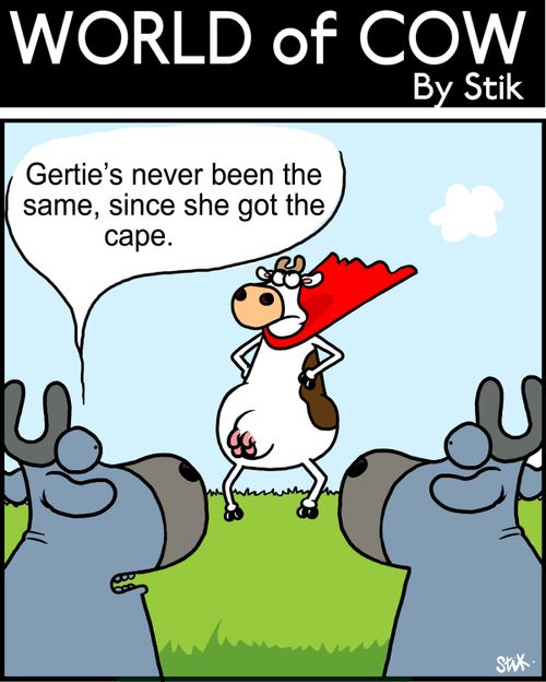 Gertie's never been the same since she got the cape