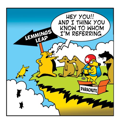Lemmings leap.