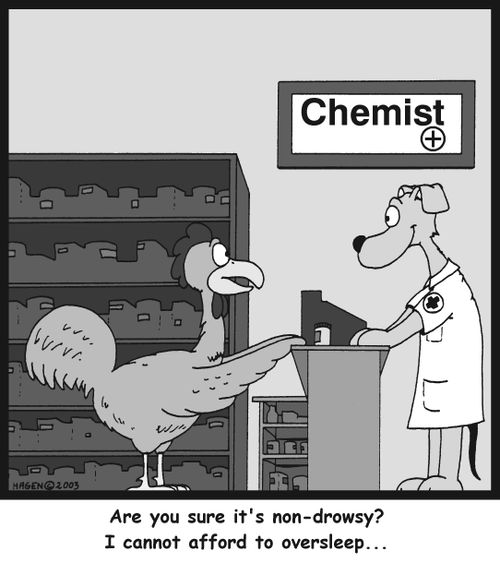 'Are you sure it's non-drowsy? I cannot afford to oversleep...'