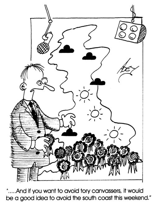 "...And if you want to avoid Tory Canvassers, it would be a good idea to avoid the south coast this weekend"