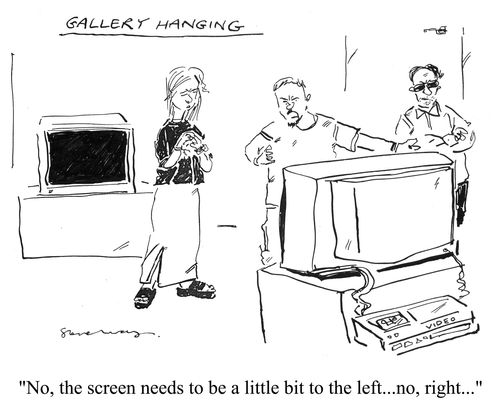 'No, the screen needs to be a little bit to the left...no, right...'