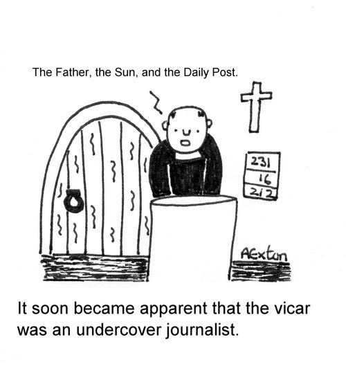 It soon became apparent that the vicar was an undercover journalist.