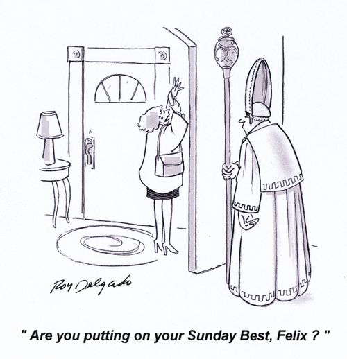 'Are you putting on your Sunday Best, Felix?'