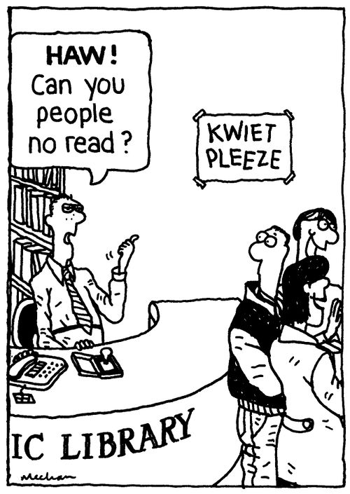 'Haw! Can you people no read?'