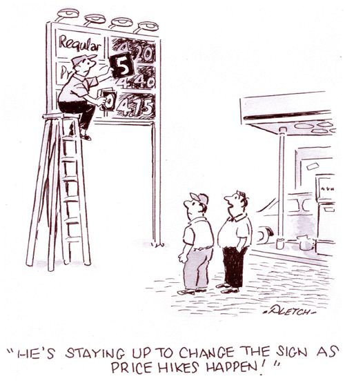 'He's staying up to change the sign as price hikes happen!'